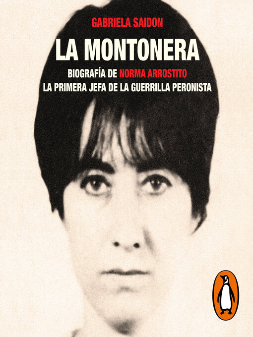 Title details for La montonera by Gabriela Saidon - Available